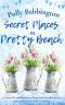 [Pretty Beach 01] • Secret Places in Pretty Beach · A cosy, feel-good, uplifting romantic read to escape with in 2021.